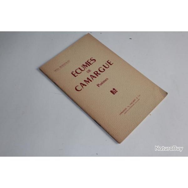 Livre Ecumes de Camargue Willy Borgeaud envoie sign 1951
