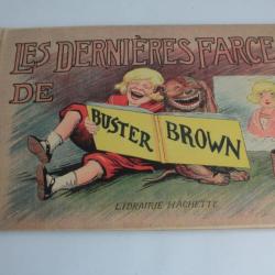 Livre illustré Les dernière farces de Buster Brown T10 R.F. Outcault