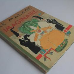 Livre illustré Le malade Imaginaire Felix Lorioux 1928