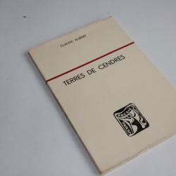 Livre Terres de cendres Claude aubert+ envoie dédicacé 1957