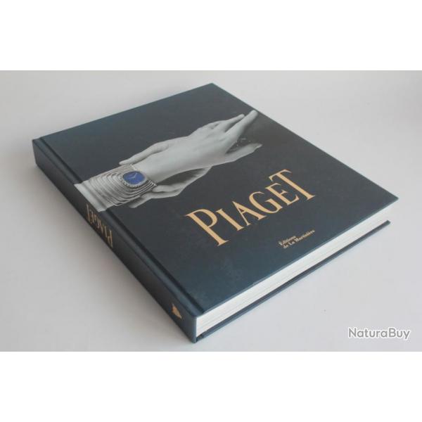 Livre Piaget Horlogerie et joaillerie depuis 1874 de 2014