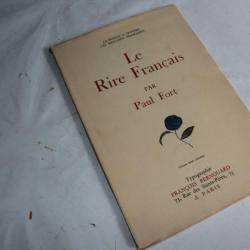 Livre Le rire français Paul Fort avec envoie dédicacé 1928