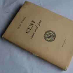 Livre Allemand Genf einst und jetzt Otto Weissel 1949 avec document