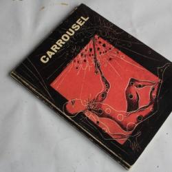 Livre Poemes Carrousel C. Perrenoud J. Erard J-L. Bellenot J-L. Schaer dédicacé