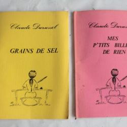 2 Livres Claude durussel grains de sel/mes p'tits billets de rien dédicacé 1980