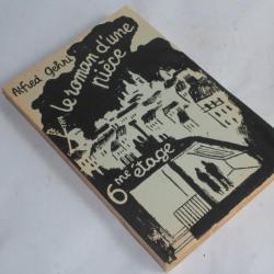Livre Le roman d'une pièce 6me étage Alfred Gehri avec lettre 1947