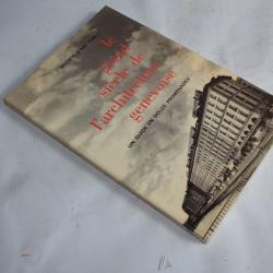 Livre Le grand siècle de l'architecture genevoise 1985