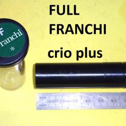 FULL choke neuf CRIO PLUS fusil FRANCHI FALCONET AFFINNITY - VENDU PAR JEPERCUTE (R591)