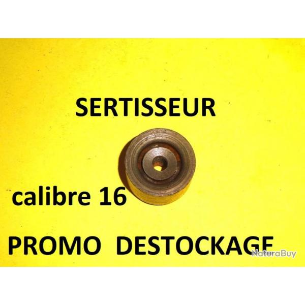 lissoir sertisseur ACIER calibre 16 PROMO  7.00 Euros !!!! - VENDU PAR JEPERCUTE (a6913)