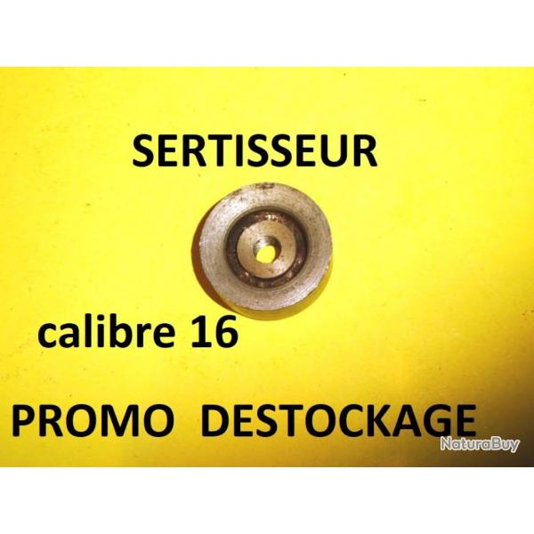 lissoir sertisseur ACIER calibre 16 PROMO  7.00 Euros !!!! - VENDU PAR JEPERCUTE (a6914)
