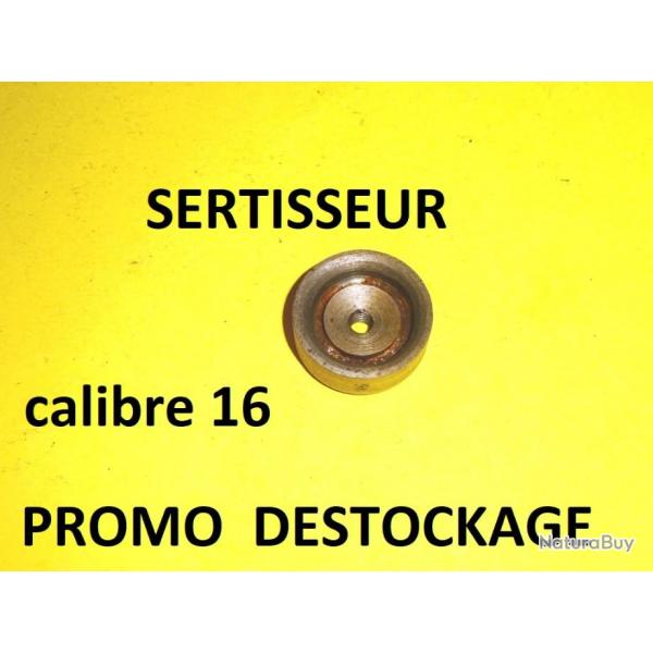 lissoir sertisseur ACIER calibre 16 PROMO  7.00 Euros !!!! - VENDU PAR JEPERCUTE (a6916)