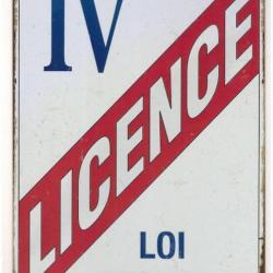 PLAQUE METAL LICENCE IV/BAR/VIEILLIE