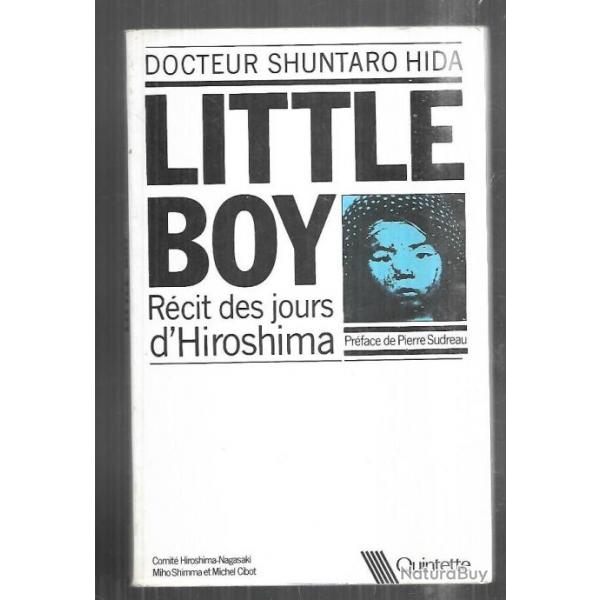 little boy rcit des jours d'hiroshima du docteur shuntaro hido