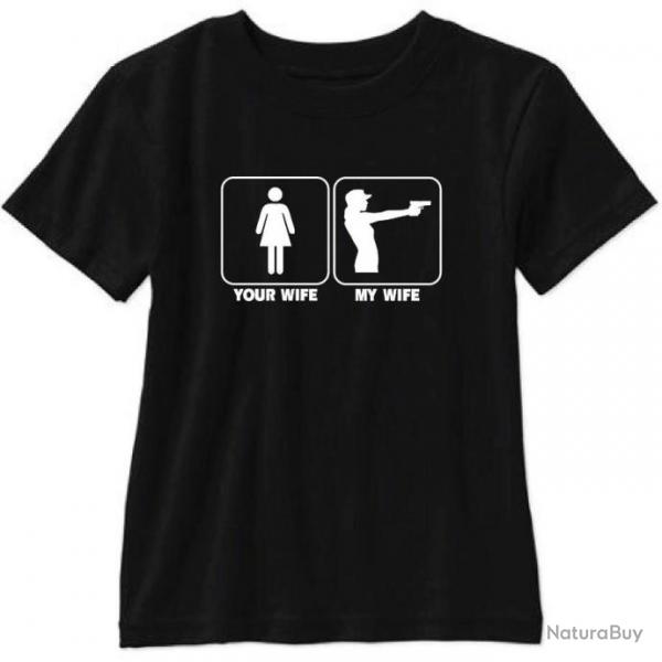 T shirt "MY WIFE, YOUR WIFE" - Noir