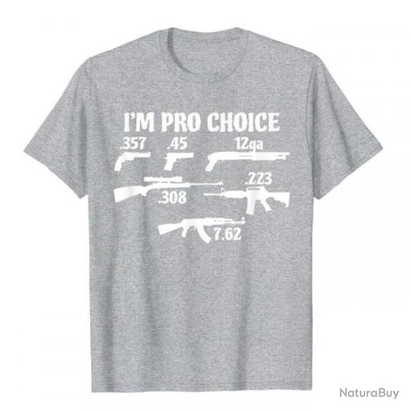 T-shirt humoristique "I'M PRO CHOICE" avec les calibres les plus commun - Gris Chin