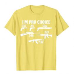 T-shirt humoristique "I'M PRO CHOICE" avec les calibres les plus commun - Jaune