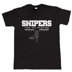 T-shirt "SNIPERS AIM TO PLEASE" - Noir