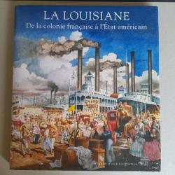 Louisiane de la colonie française à l'État américain