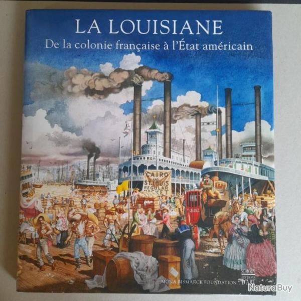 Louisiane de la colonie franaise  l'tat amricain