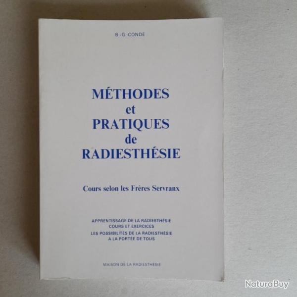 Mthodes Et Pratiques De Radiesthsie.Cours Selon Les Frres Servranx