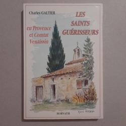 Les Saints guérisseursen Provence et Comtat Venaissin