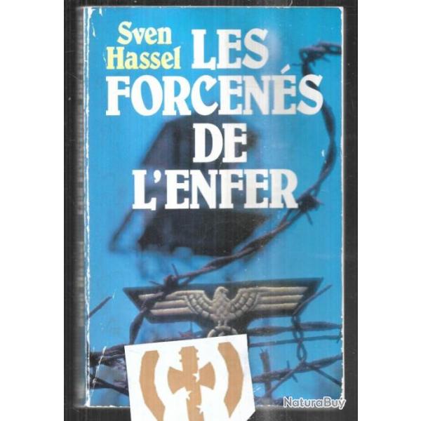 les forcens de l'enfer de sven hassel voir tat