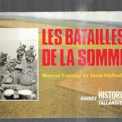 les batailles de la somme de marcel carnoy et jean hallade