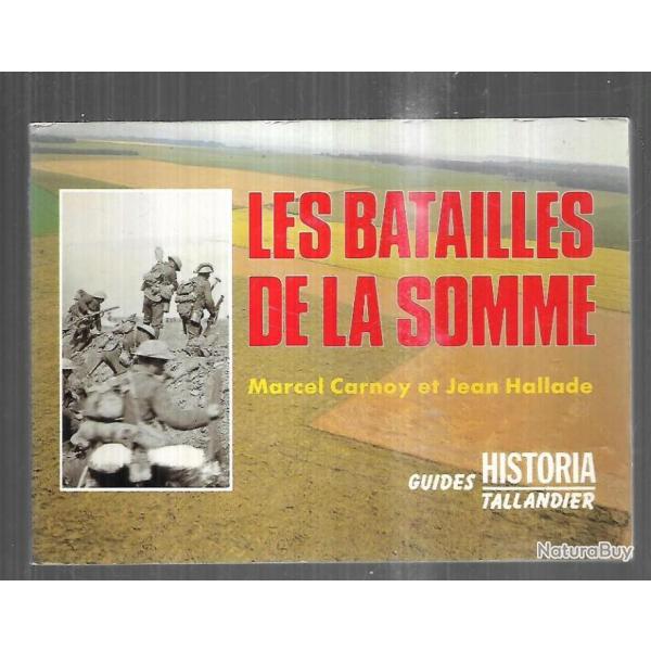 les batailles de la somme de marcel carnoy et jean hallade