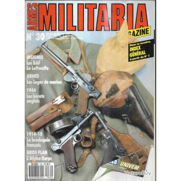 Militaria Magazine 30 puis diteur , brodequin franais 14-18 2, luger impriale, alpins de forter