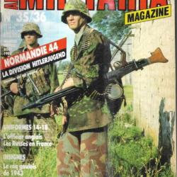 Militaria Magazine 35-36 épuisé éditeur , la division hitlerjugend normandie 44 , brigades russes