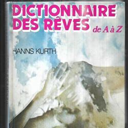 dictionnaire des reves de a à z de hanns kurth