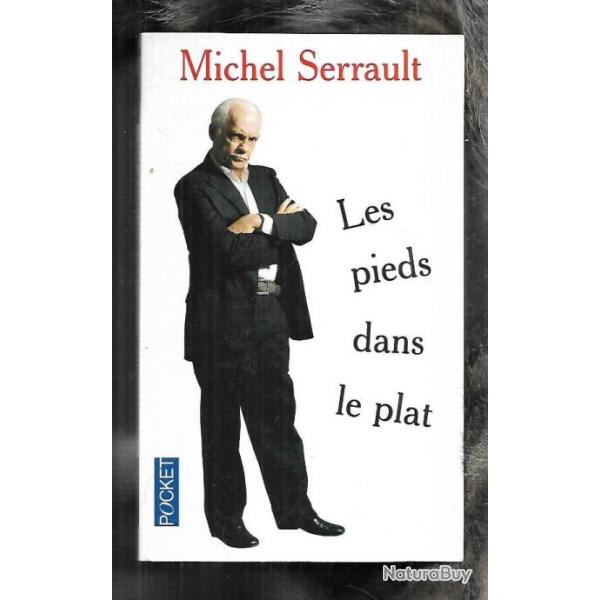 les pieds dans le plat de michel serrault journal 2003-2004 pocket