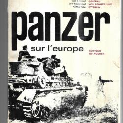 Panzer sur l'Europe par le Général VON SENGER UND ETTERLIN