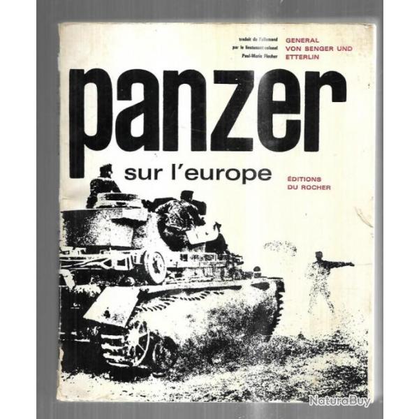 Panzer sur l'Europe par le Gnral VON SENGER UND ETTERLIN
