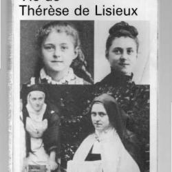 vie de thérèse de lisieux de jean-françois six