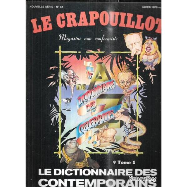 le crapouillot nouvelle srie 53 le dictionnaire des contemporains 1 dictionnaire des clbrits 197