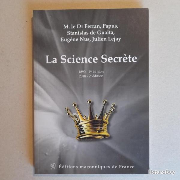 La Science Secrte. Livre neuf