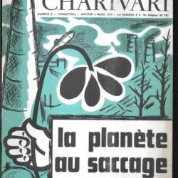 le charivari 9 la planète au saccage  revue satyrique 1970
