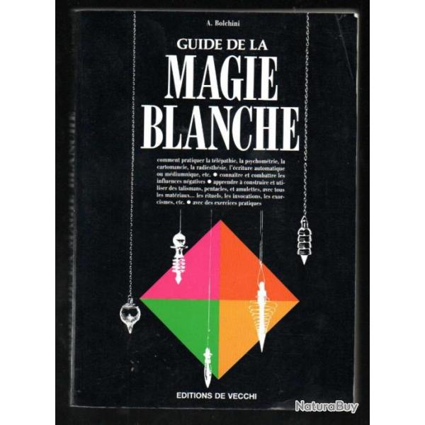 guide de la magie blanche de a.bolchini