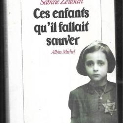 ces enfants qu'il fallait sauver de sabine zeitoun ,