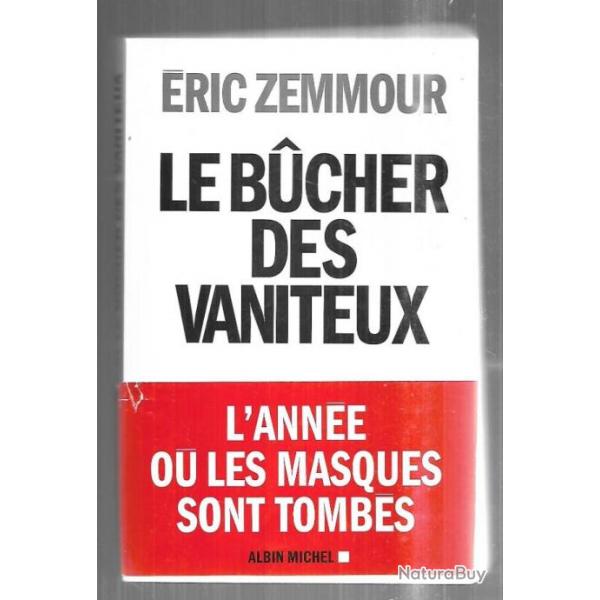 le bucher des vaniteux d'ric zemmour