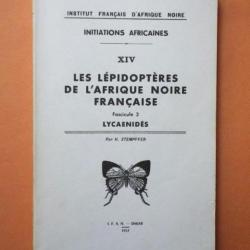 (1957) LES LEPIDOPTERES DE L'AFRIQUE NOIRE FRANÇAISE Facscicule 3: Lycaenidés - H. Stempffer