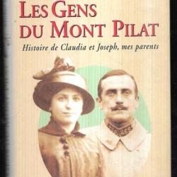 les gens du mont pilat histoire de claudia et joseph mes parents de michel jeury