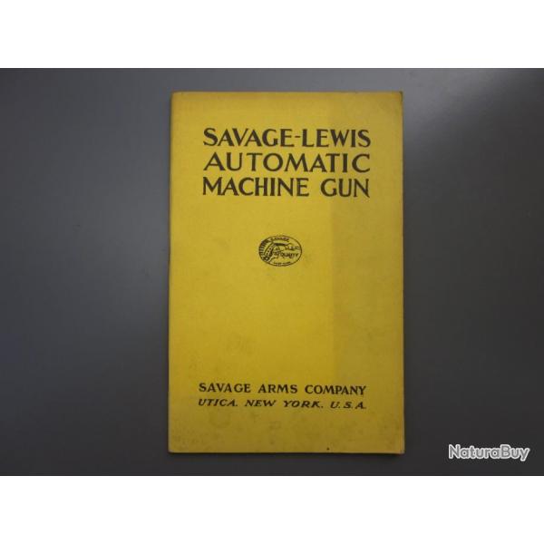 US WW1 - FM Savage Lewis - Rimpression en 1970 du manuel de 1915