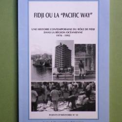 Fidji Ou La "Pacific Way  1970-1992 - Elise Huffer.