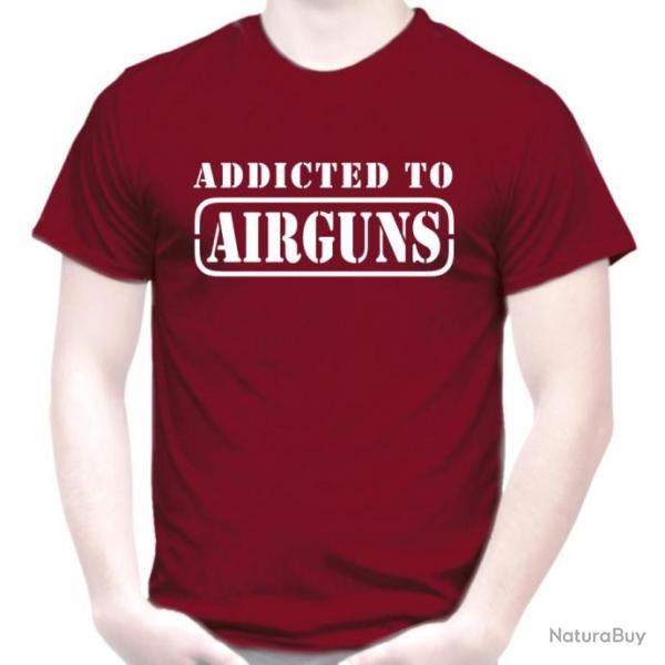 T-SHIRT - ADDICTED TO AIRGUN  - Pistolet  air comprim Carabine  plombs PCP cible Club Tir sportif