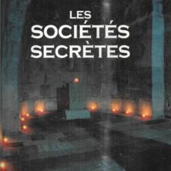 les sociétés secrètes jean-françois signier