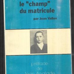 le champ du matricule par jean voiron assistance publique