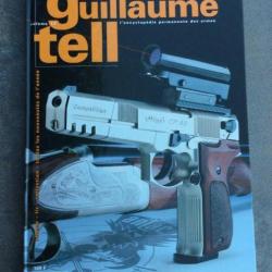 Guillaume Tell l'encyclopédie permanente des armes - Volume 17.