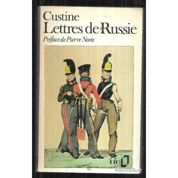 lettres de russie de custine (XIXe sicle) russie tzariste folio , petersbourg